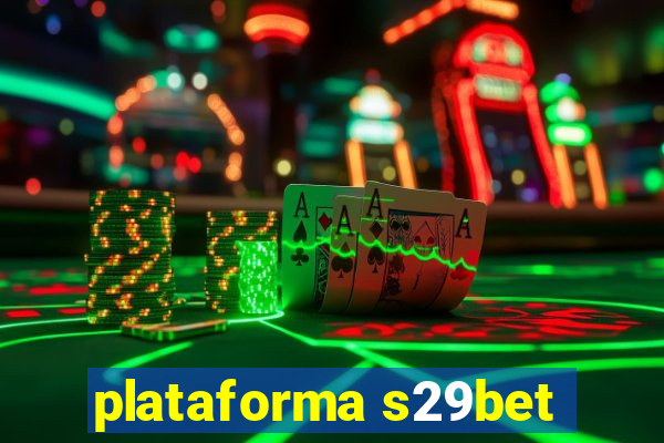 plataforma s29bet